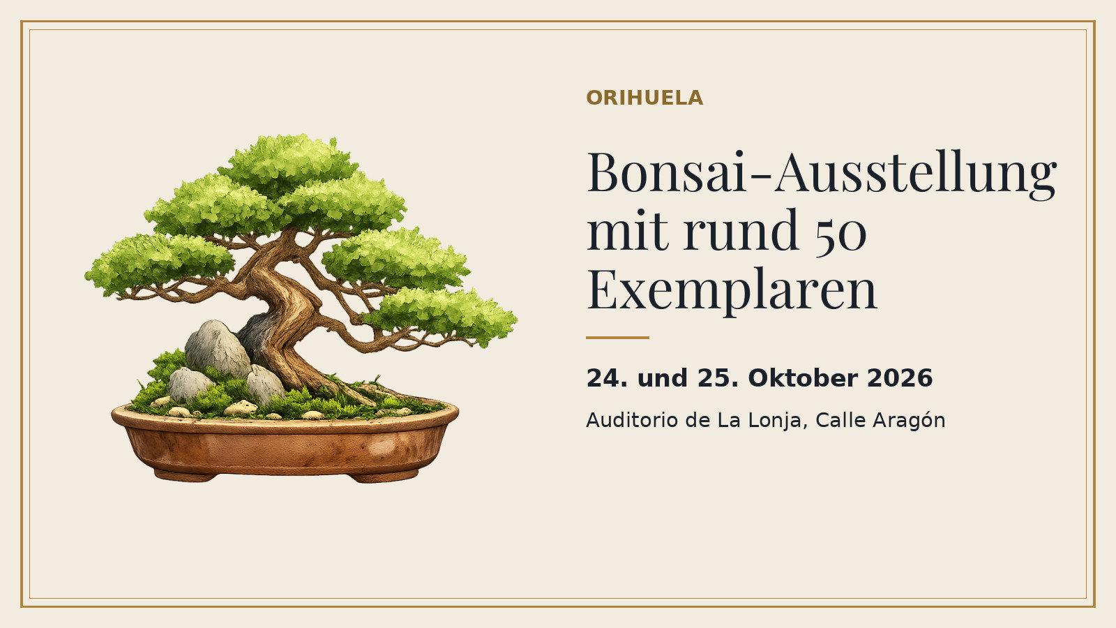 Plakat: Bonsai-Ausstellung mit rund 50 Exemplaren, 24. und 25. Oktober, jeweils 10 bis 14 Uhr und 16 bis 20 Uhr, Auditorio de La Lonja, Calle Aragón (mit KI-Illustration).