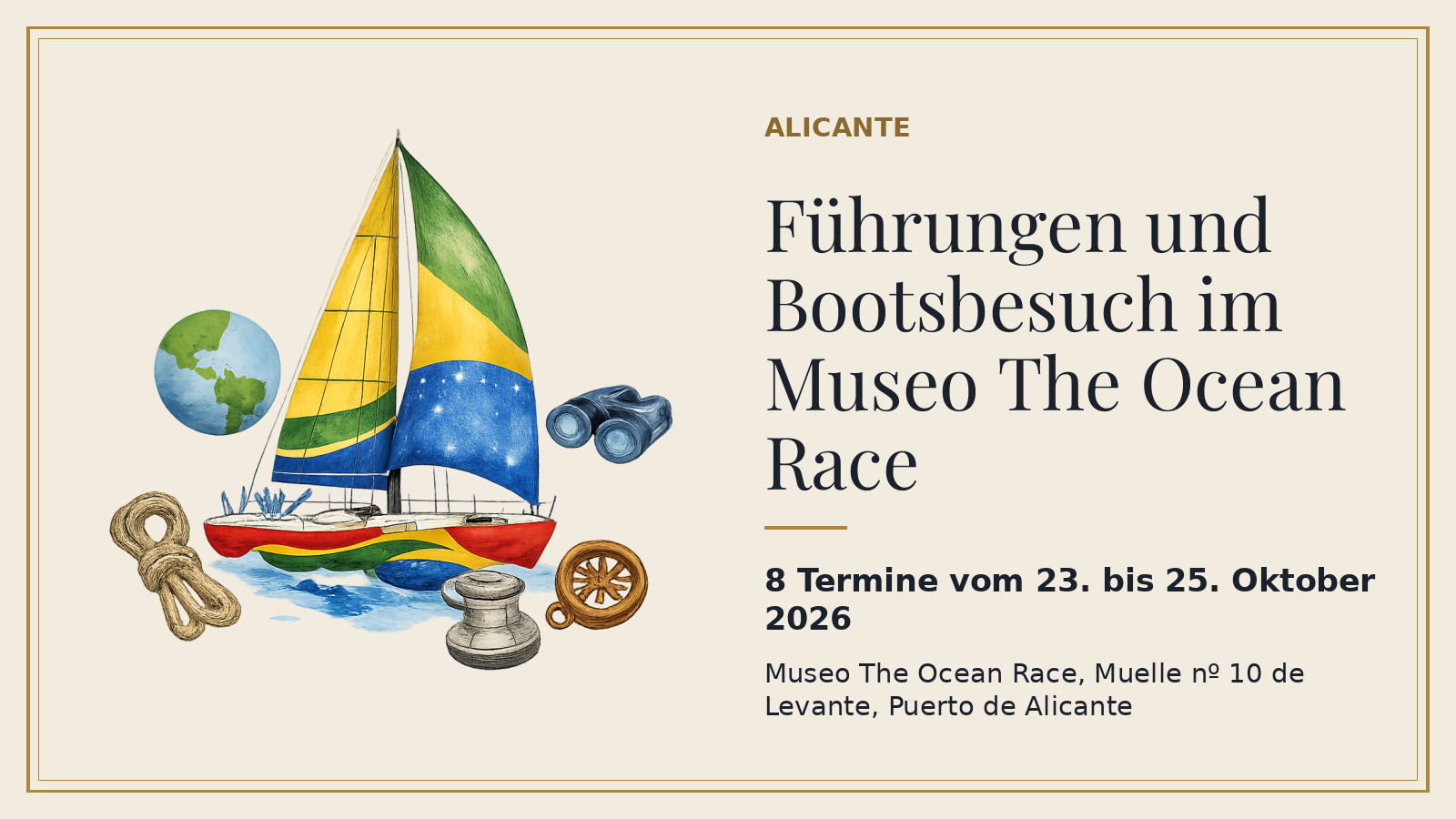 Plakat: Führungen und Bootsbesuch im Museo The Ocean Race, 23. Oktober: 15.15 Uhr Brasil 1 auf Englisch, 16 Uhr Führung auf Englisch, 16.45 Uhr Brasil 1 auf Spanisch; 24. Oktober: 10.30 Uhr Führung auf Englisch, 11 Uhr Brasil 1 auf Englisch, 11.30 Uhr Füh