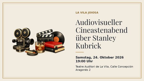 Kubrick-Cineastenabend in La Vila Joiosa