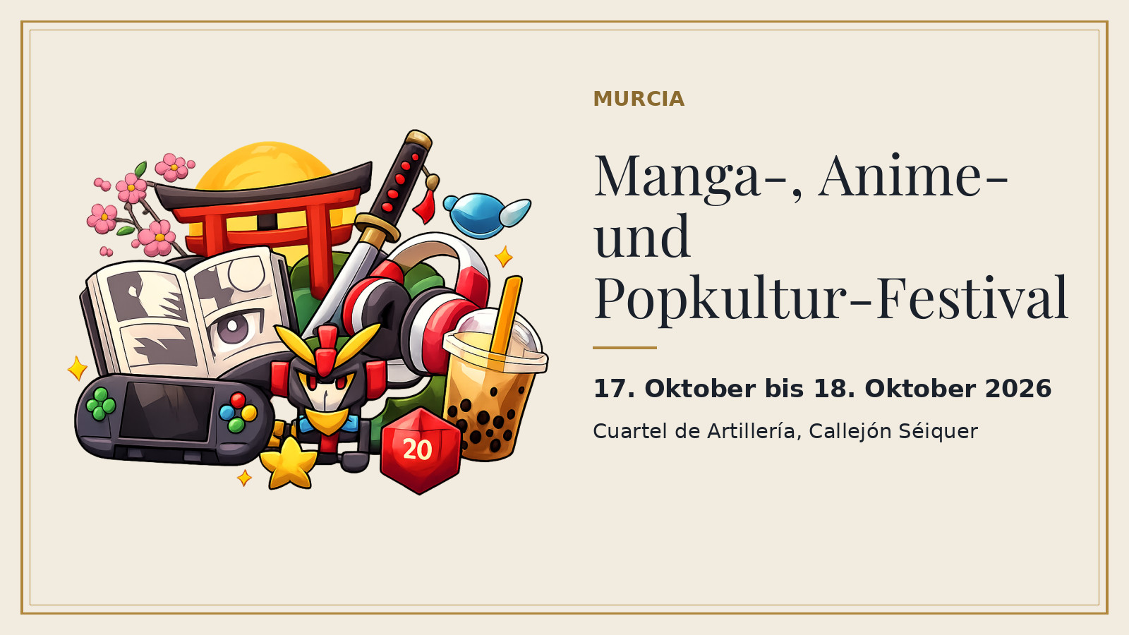 Plakat: Manga-, Anime- und Popkultur-Festival, 17. Oktober bis 18. Oktober 2026, Cuartel de Artillería, Callejón Séiquer (mit KI-Illustration).